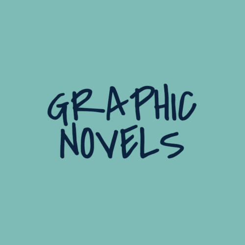 Graphic Novels